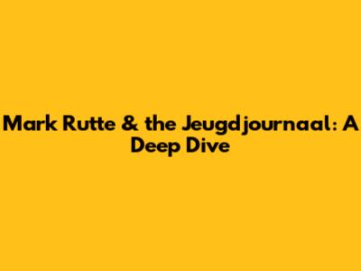Mark Rutte & the Jeugdjournaal: A Deep Dive