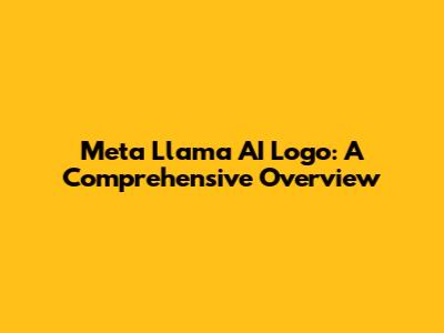 Meta Llama AI Logo: A Comprehensive Overview