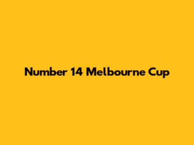Number 14 Melbourne Cup