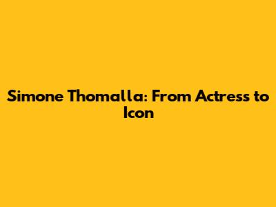 Simone Thomalla: From Actress to Icon