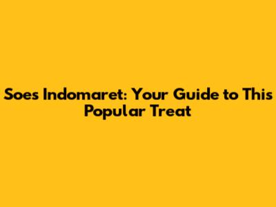 Soes Indomaret: Your Guide to This Popular Treat
