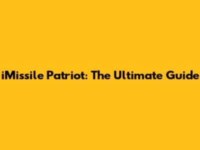 iMissile Patriot: The Ultimate Guide